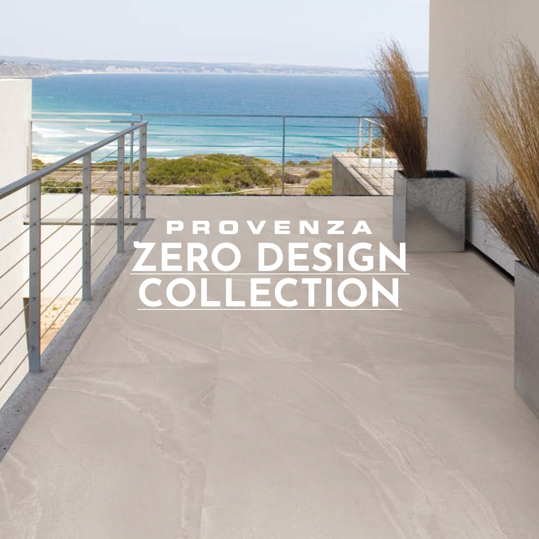 Provenza Zero Design collection